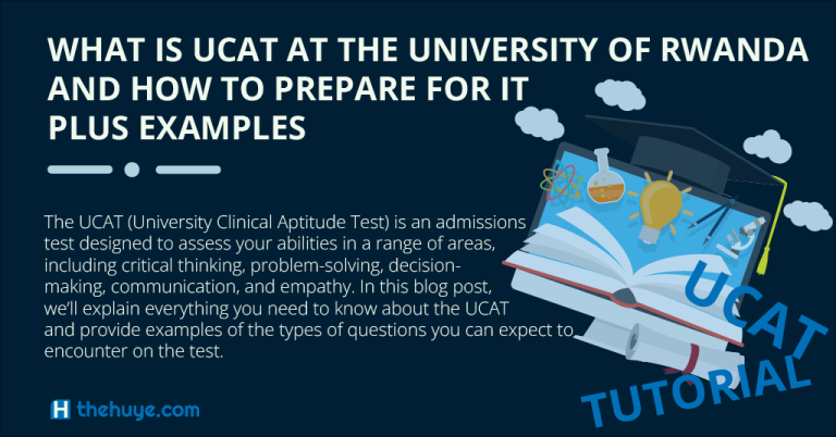 What Is UCAT At University Of Rwanda And How To Prepare For UCAT