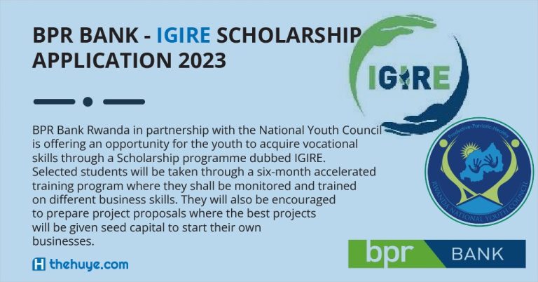 BPR BANK IGIRE SCHOLARSHIP APPLICATION 2023