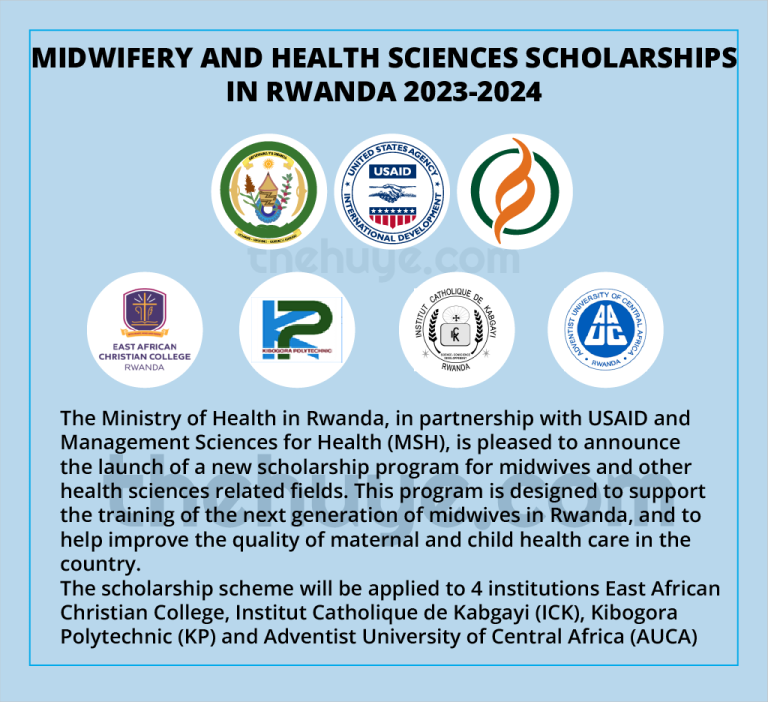 Midwifery and Health Sciences Scholarships in Rwanda 2023-2024 Health Sciences and related Fields Scholarships in Rwanda