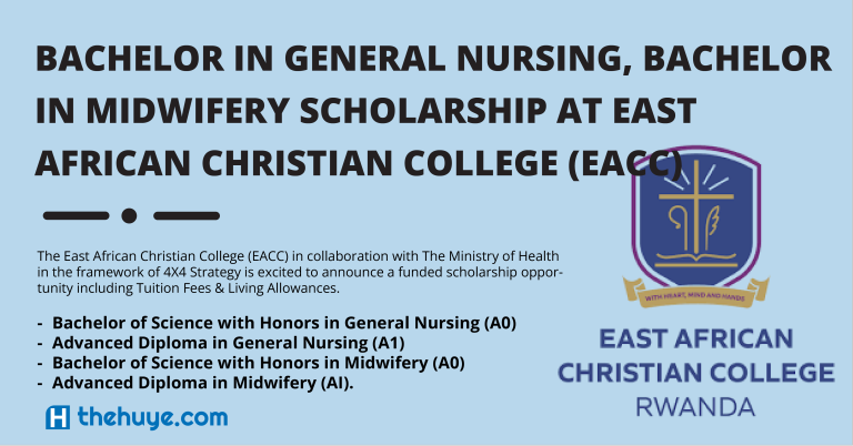 CALL FOR THE SCHOLARSHIPS APPLICATION IN NURSING AND MIDWIFERY UNDERGRADUATE PROGRAMS AT EACC