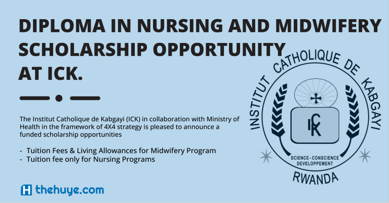 CALL FOR THE SCHOLARSHIPS APPLICATION IN NURSING AND MIDWIFERY UNDERGRADUATE PROGRAMS AT ICK