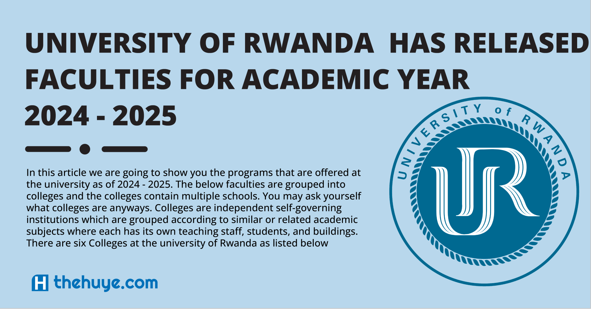 FACULTIES AVAILABLE AT UNIVERSITY OF RWANDA 2024-2025 | TheHuye.Com